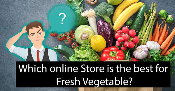 Best Online store for Vegetable