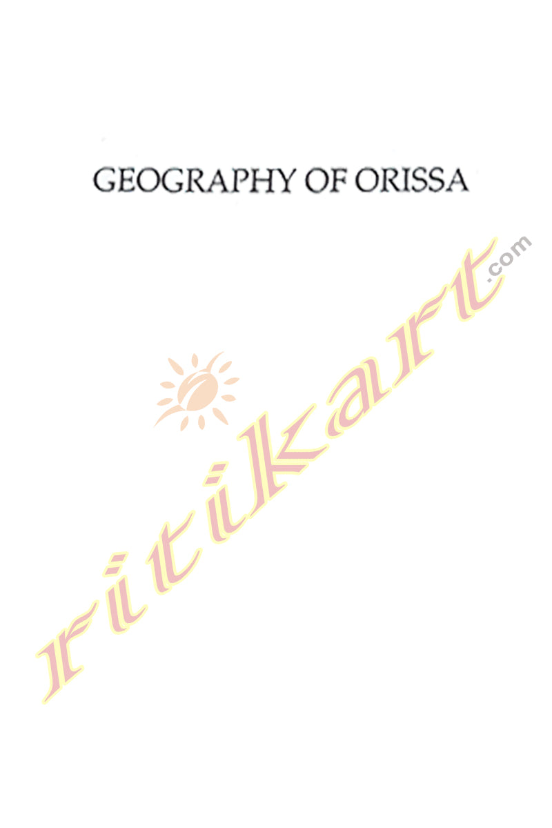 Geography of Odisha by B N Sinha