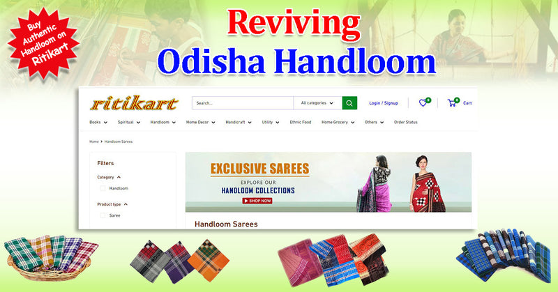 Reviving Odisha Handloom through a Small Step !