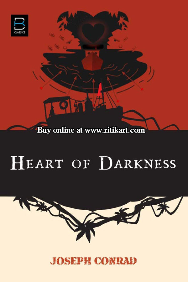 Heart Of Darkness By Joseph Conrad.