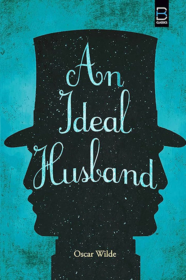 An Ideal Husband.