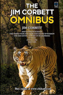 The Jim Corbett Omnibus By Jim Corbett.
