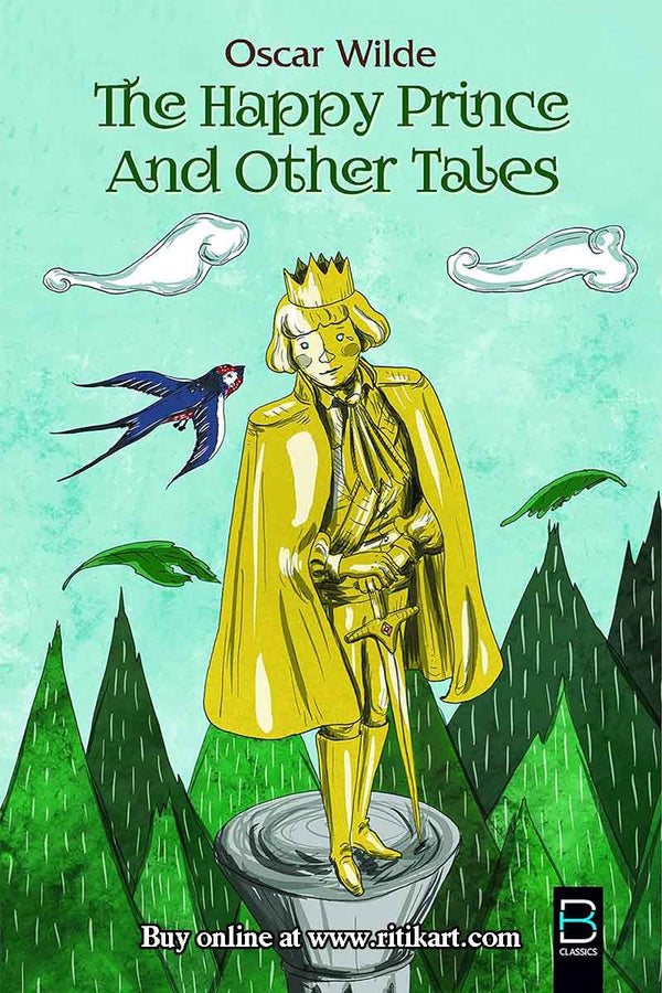 The Happy Prince And Other Tales By Oscar Wilde.
