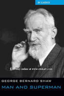 Man And Superman By George Bernard Shaw.
