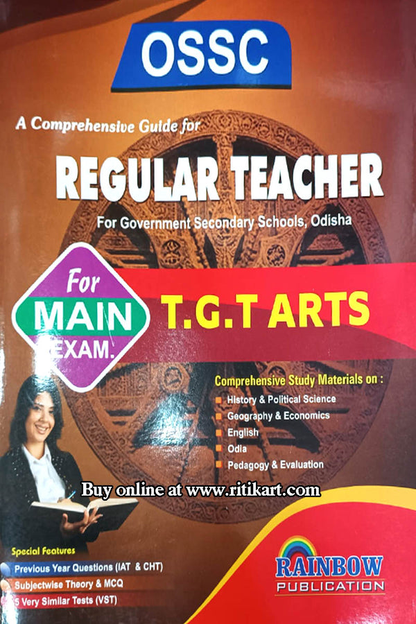 OSSC REGULAR TEACHER( For Government Secondary Schools,Odisha) For Main Exam T.G.T ARTS.