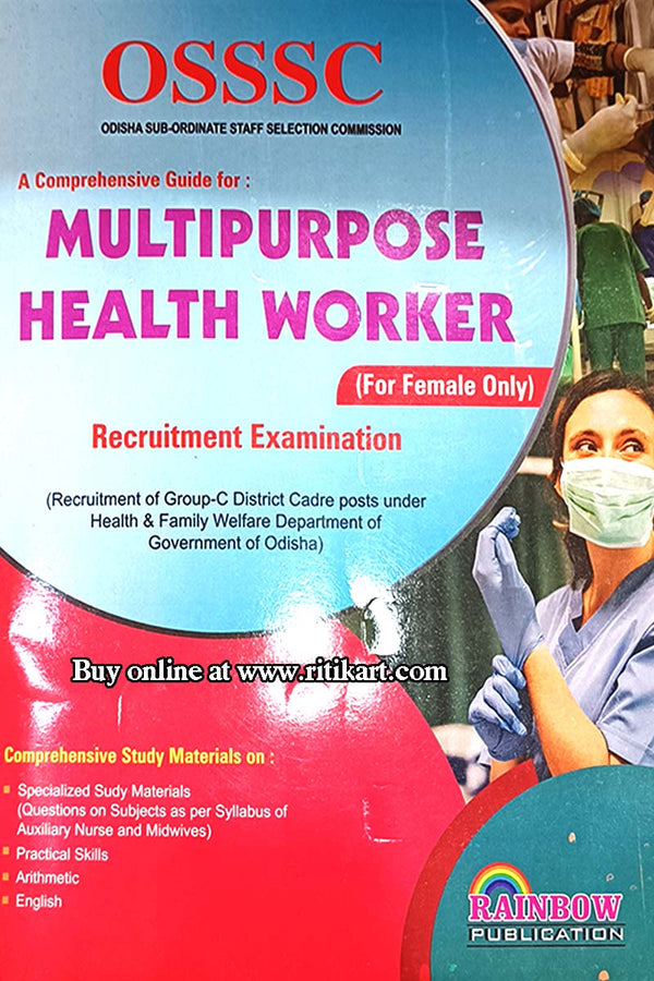 OSSSC A COMPREHENSIVE GUIDE FOR MULTIPURPOSE HEALTH WORKER (FOR FEMALE ONLY).