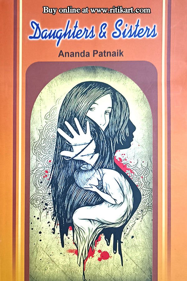 Daughters And Sisters By Ananda Patnaik