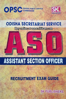 Odisha Public Service Commission ASO Assistant Section Officer Recruitment Exam Guide