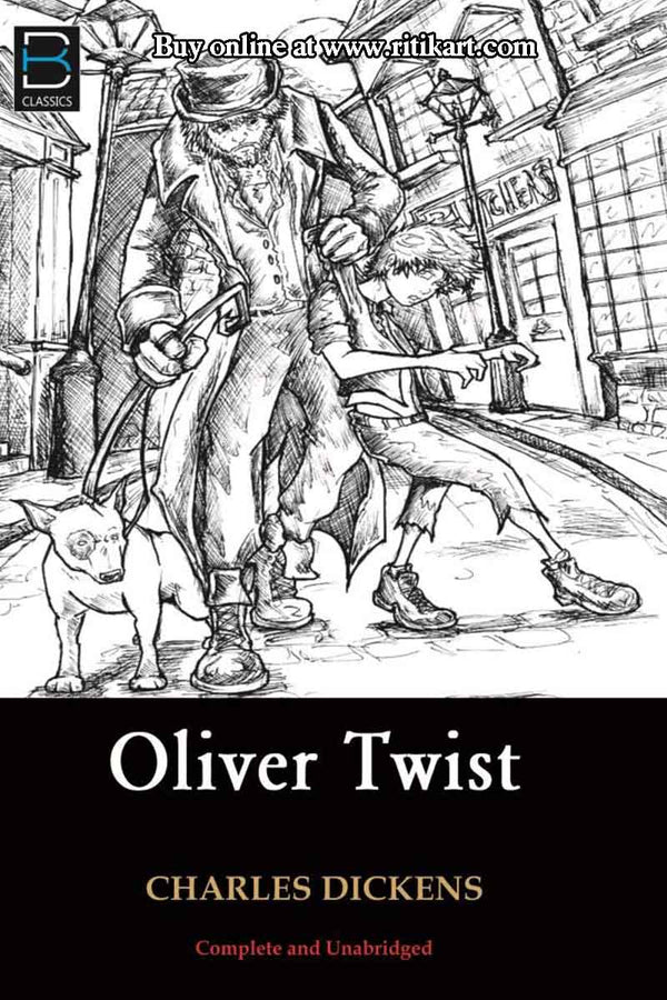 Oliver Twist By Charles Dickens.