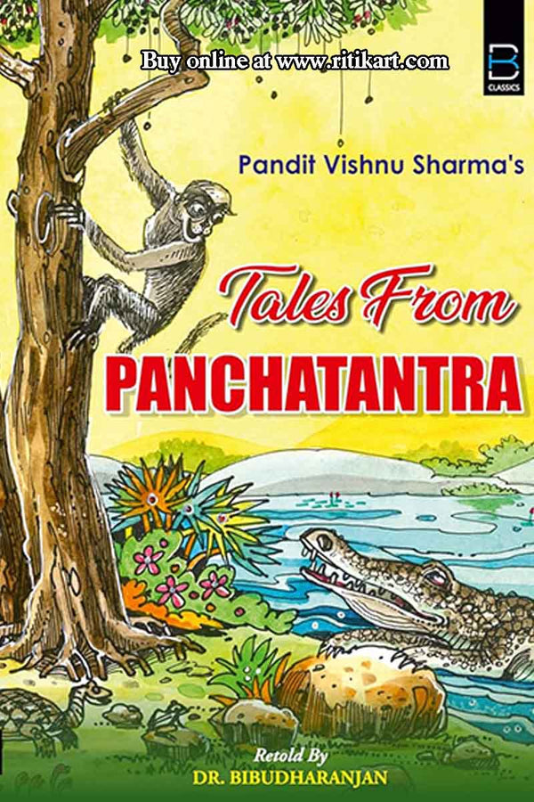 Tales From Panchatantra By Dr. Bibudhranjan.
