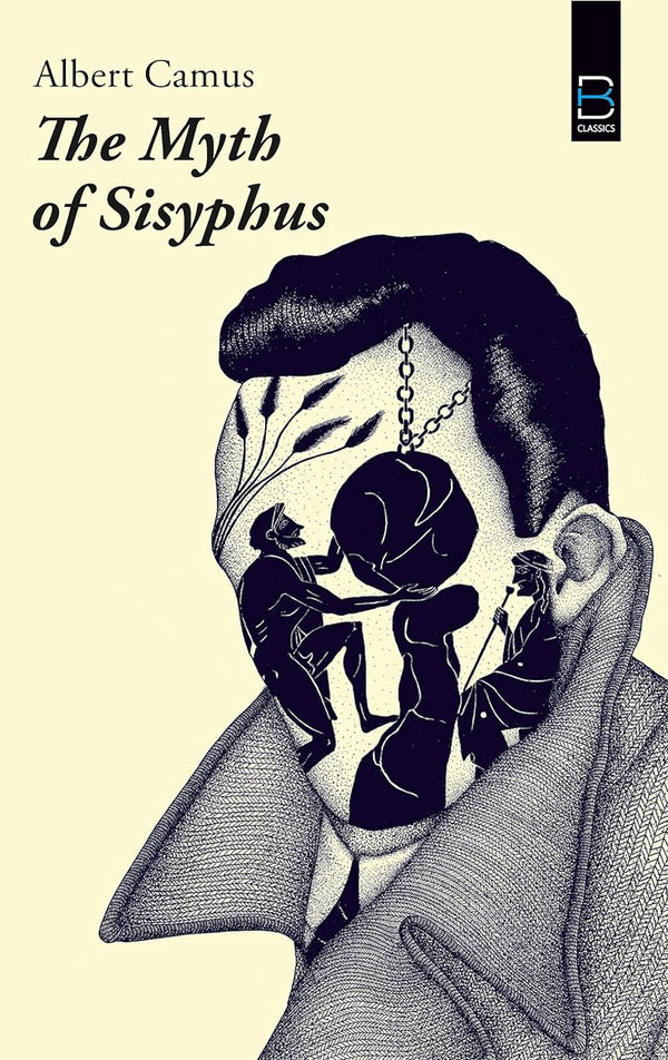 The myth of Sisyphus by Albert Camus
