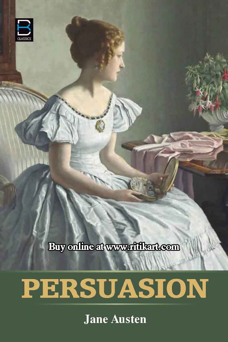Persuasion By Jane Austen.