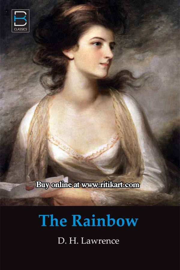 The Rainbow By D.H. Lawrence.