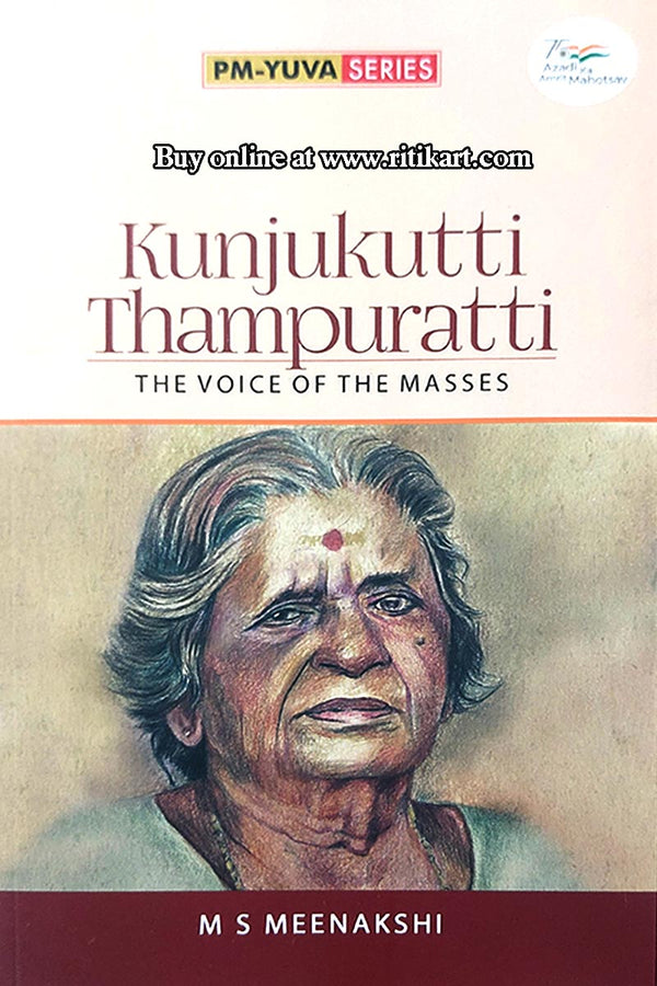 Kunjukutti Thampuratti the voice of the masses By M.S Meenakshi.