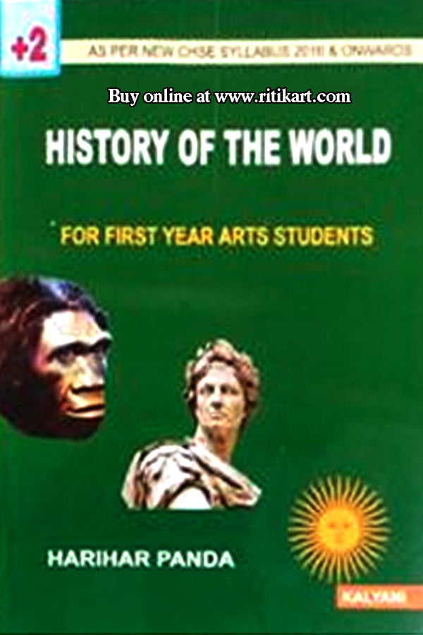 +2 History Of The World 1st Year by Harihar Panda