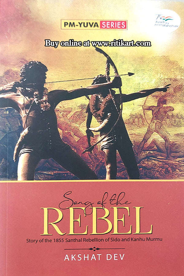 Song of the Rebel By Akshat Dev.