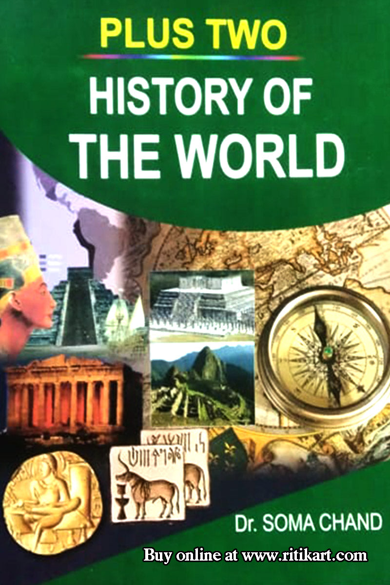 Plus Two History Of The World By Dr. Soma Chand