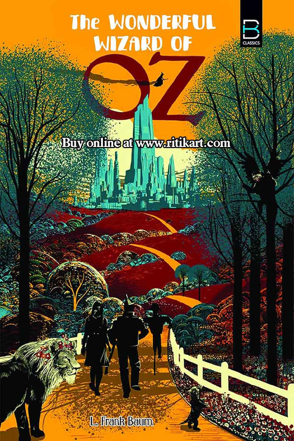 The Wonderful Wizard of Oz.
