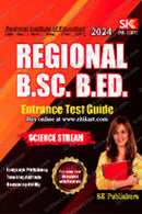 2024 Regional B.Sc. B.Ed. Entrance Test Guide For Science Stream