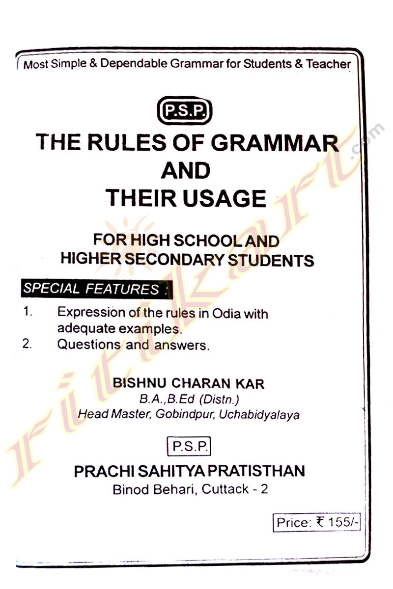 The Rules Of Grammar And Their Usage By Bishnu Charan Kar