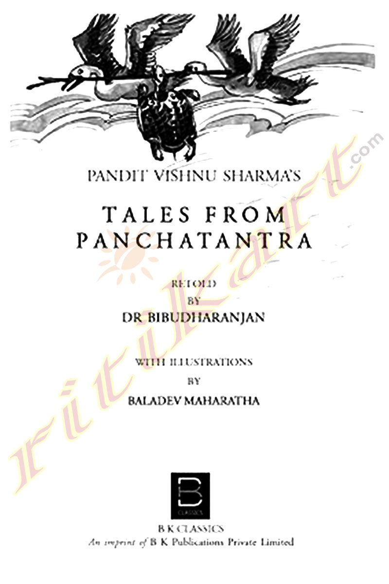 Tales From Panchatantra by Pandit Vishnu Sharma & Dr.Bibudharanjan