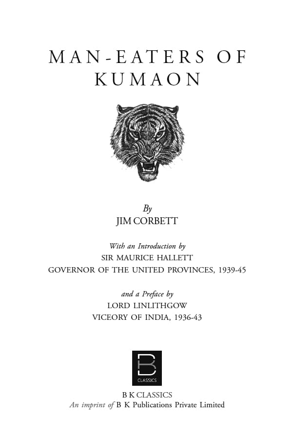 Man-Eaters of Kumaon By Jim Corbett.
