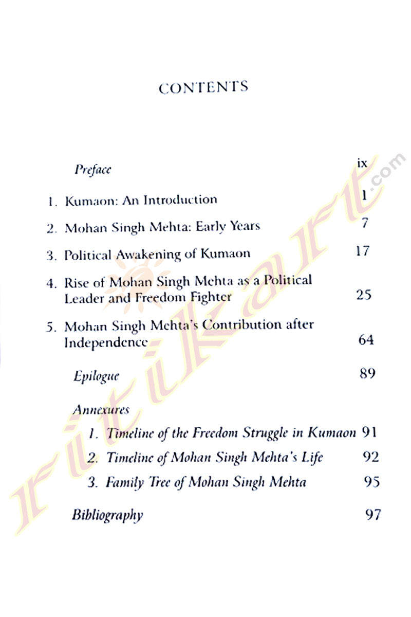 The Krantikari of Kumaon Mohan Singh Mehta By Aishwarya Mehta.