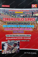 Combined Police Service Sub Inspector of Police(Armed)Station Officer(Fire Service)Asst Jailor