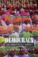 Democracy An Analytical Survey by Jean Baechler