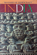 The Mother of Democracy India by Indian Council Of Research