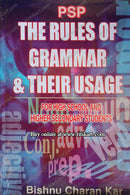 The Rules Of Grammar And Their Usage By Bishnu Charan Kar