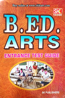 B.ED. Arts Entrance Test Guide