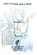 One Friend And a Half by Manoj Das.