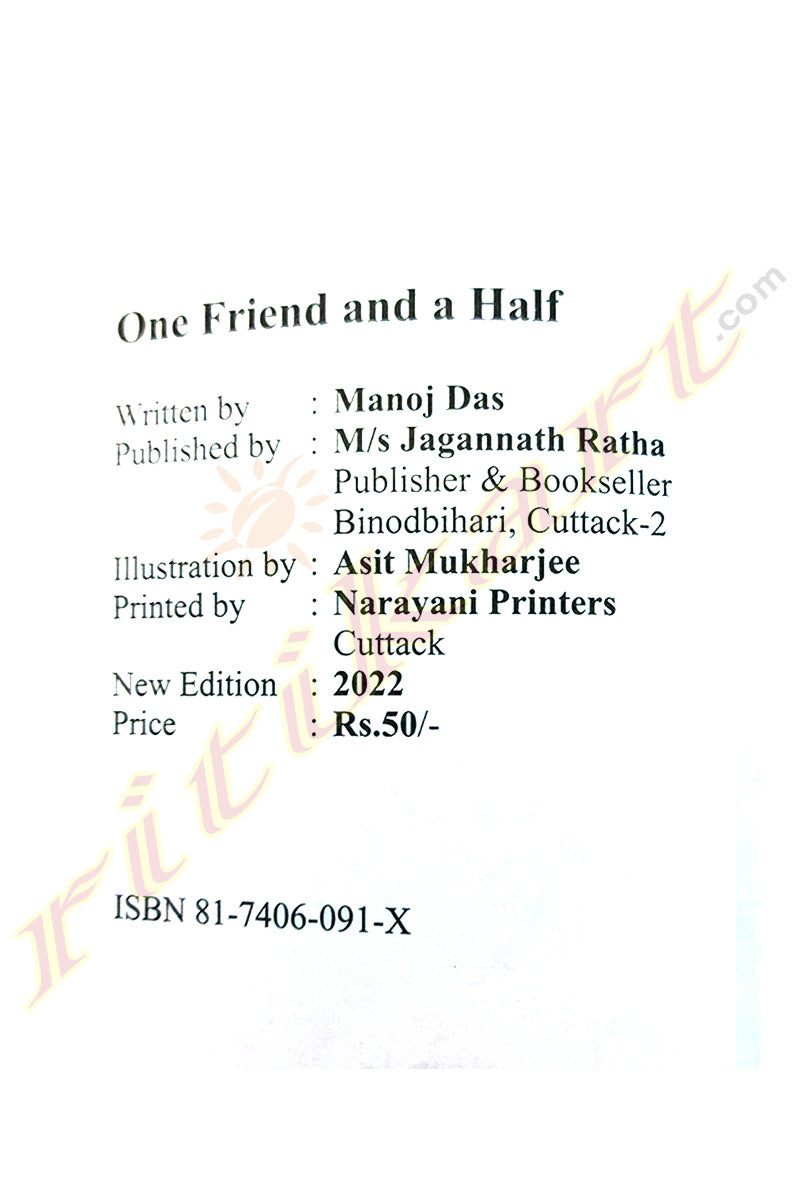 One Friend And a Half by Manoj Das.