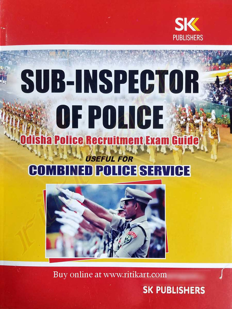Sub-Inspector of Police: Odisha Police Recruitment Exam Guide_front
