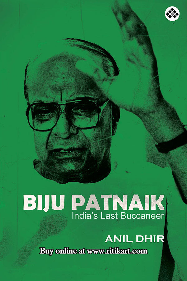 Biju Pattanaik by Anil Dhir