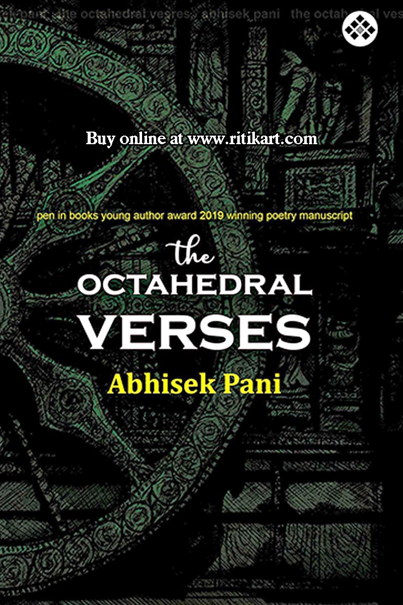 The Octahedral Verses by Abhisek Pani