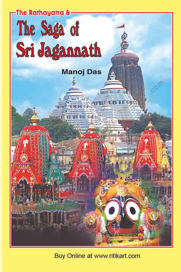 The Rathayatra and The Saga of Sri Jagannath by Manoj Das