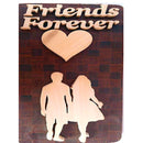 Wood Cutting Friends Forever Work Showpiece