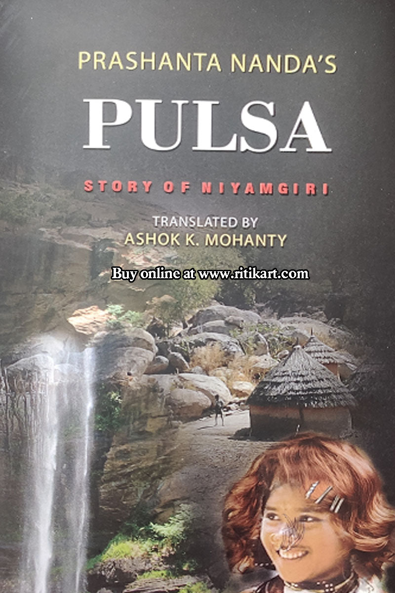 Pulsa - Story of Niyamgiri