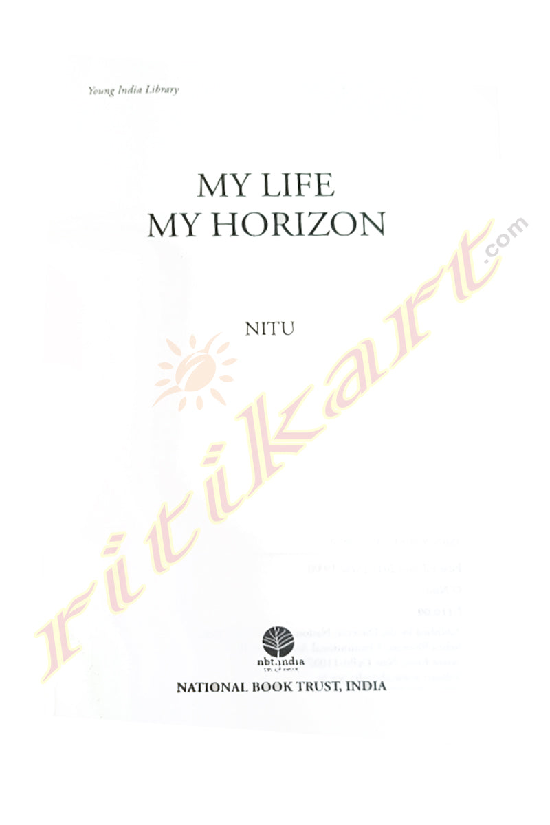 My Life My Horizon by Nitu