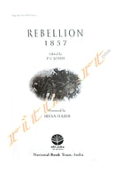 Rebellion 1857 by P C Joshi