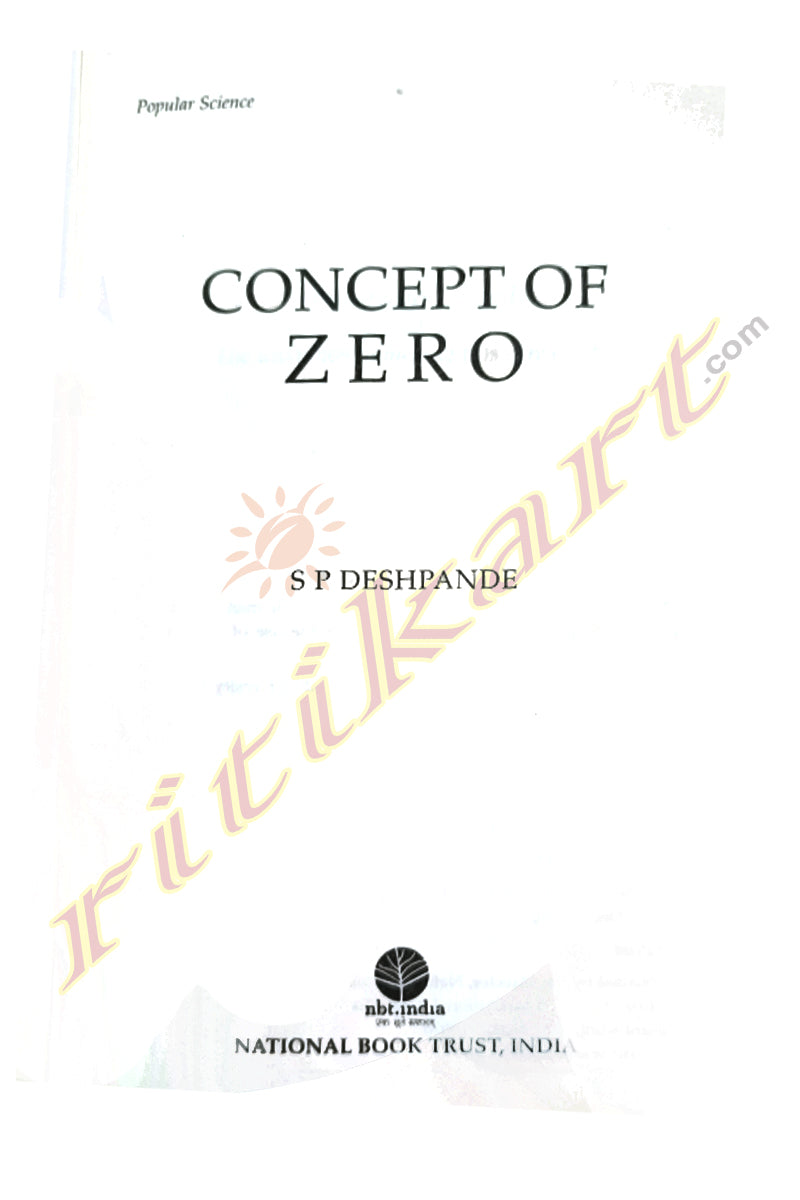 Concept of Zero by S P Deshpande
