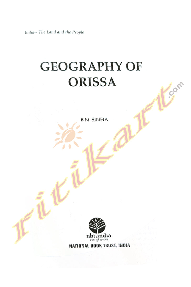 Geography of Odisha by B N Sinha