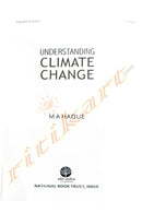 Understanding Climate Change by M A Haque