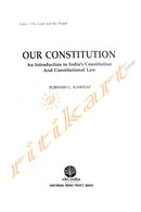 Our Constitution - An Introduction to India's Constitution and Constitutional Law