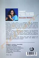 Primary School Teachers & Tribal Children
