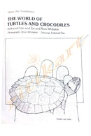 The World of Turtles and Crocodiles